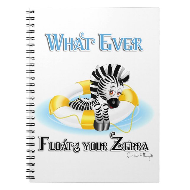 Carnet Quoi qu'il flotte votre Zebra 3 (Devant)