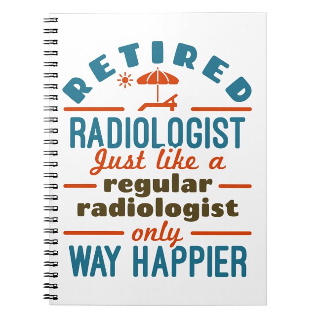 Carnet Radiologue à la retraite Radiologie Happier à la r (Devant)