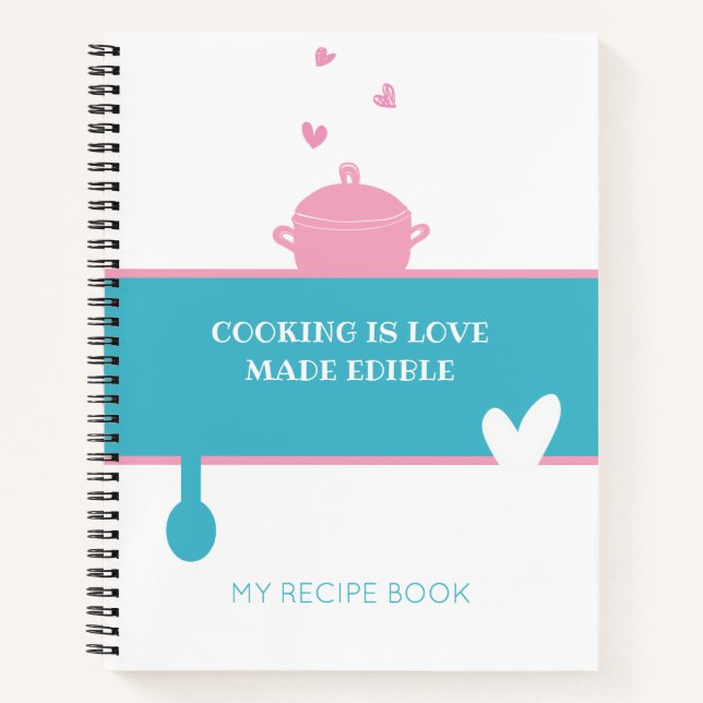 Carnet RECEPE NOTEBOOK Cuisine Is Love Fabriqué comestibl (Devant)