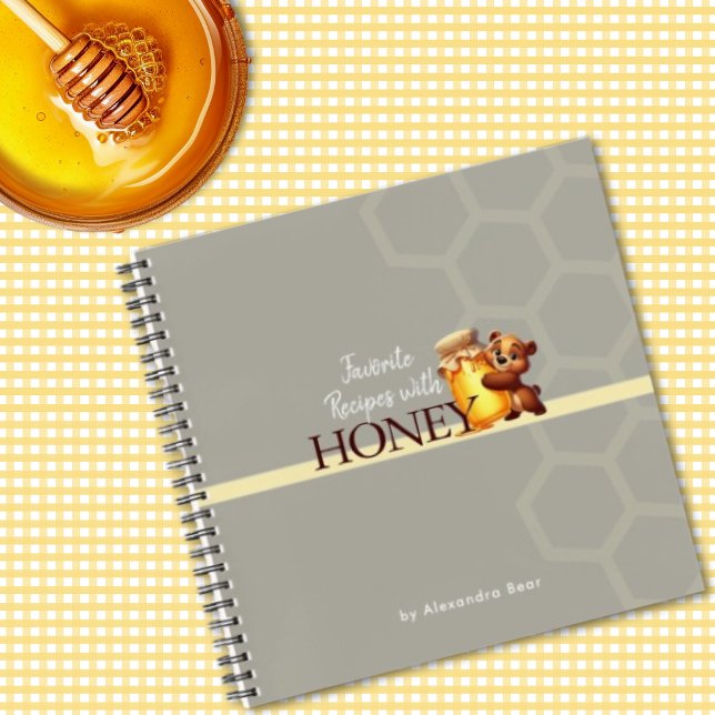 Carnet Recettes de rayon de miel du pot de miel de nounou (Happy Teddy Bear Honey Jar Honeycomb Recipes Notebook)