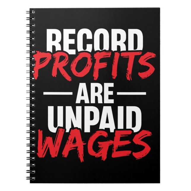Carnet Record Profits are Unpaid Wages (Devant)