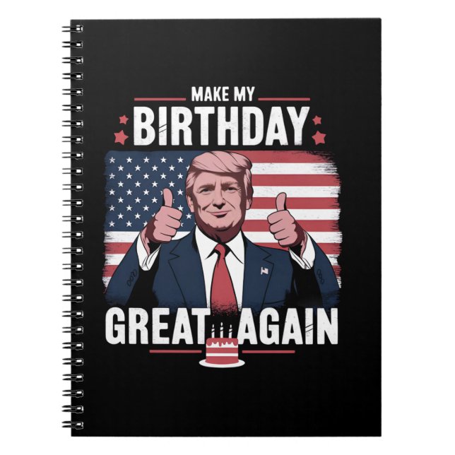 Carnet Refaire Mon Anniversaire Encore Plus Drôle Trump (Devant)