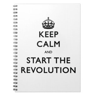 Carnet Restez Calme Et Commencez La Révolution