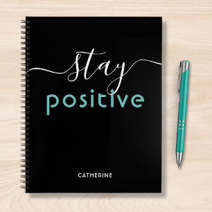 Carnet Restez positif Typographie moderne Nom personnalis
