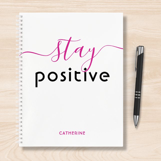 Carnet Restez positif Typographie moderne Nom personnalis (Créateur téléchargé)