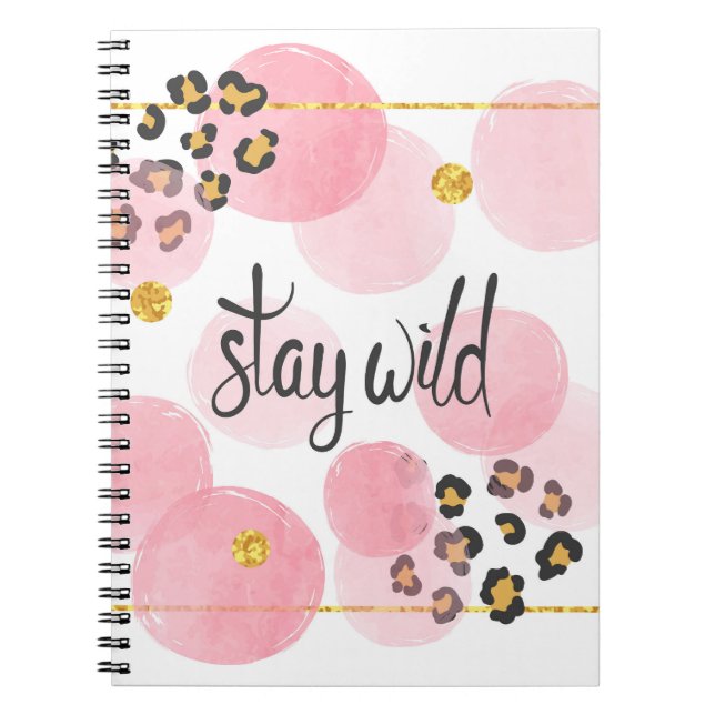 Carnet Restez sauvage, empreinte de léopard, cercles rose (Devant)