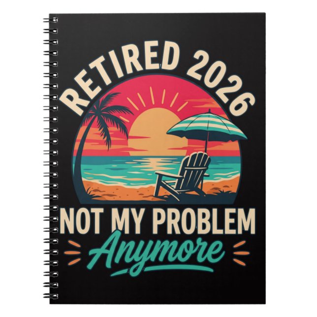 Carnet Retraité 2026 Plus Mon Problème  (Devant)