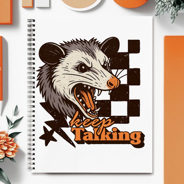 Carnet Retro Continue Talking Feral Possum : Animal sauva (This keep talking feral possum design brings bold edgy humor to your day!
)