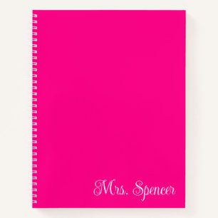 Carnet Rose Chaude et Nom de l'Enseignant Blanc