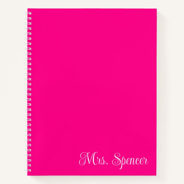 Carnet Rose Chaude et Nom de l'Enseignant Blanc (Devant)