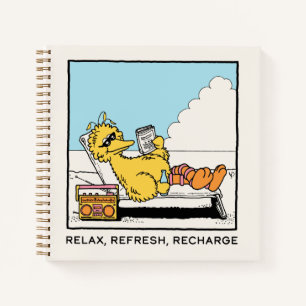 Carnet Rue Sésame   Big Bird Relax Refresh Recharge