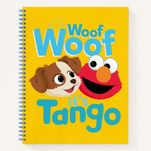 Carnet Rue Sésame   Woof Woof It's Tango & Elmo