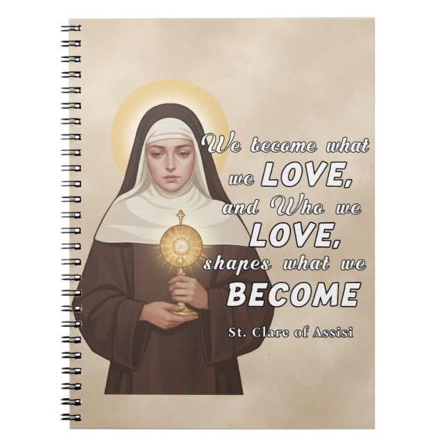 Carnet Sainte Claire d'Assise Amour Citation Catholique C (Devant)