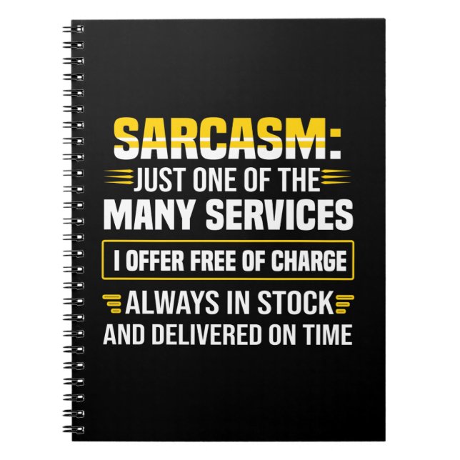 Carnet Sarcasme Juste Un Des Nombreux Services (Devant)