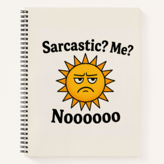 Carnet Sarcastic Shunshine Spiral Notebook