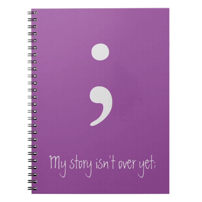 Carnet Semicolon / Mon histoire n'est pas encore terminée (Devant)