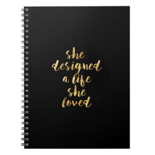 Carnet She Designed a Life She Loved with faux gold foil