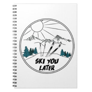 Carnet Ski Vous Plus Tard Funny Ski Pun