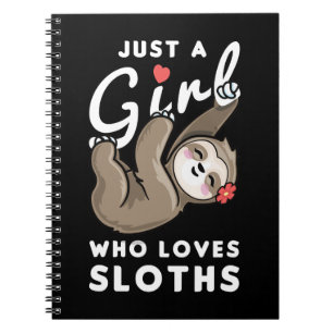 Carnet Sloth Just A Girl Who Loves 209 paresseux