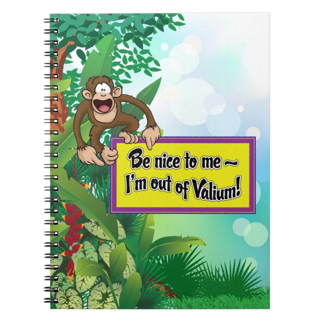 Carnet Sois gentil avec moi - Je suis hors de Valium ! (Devant)