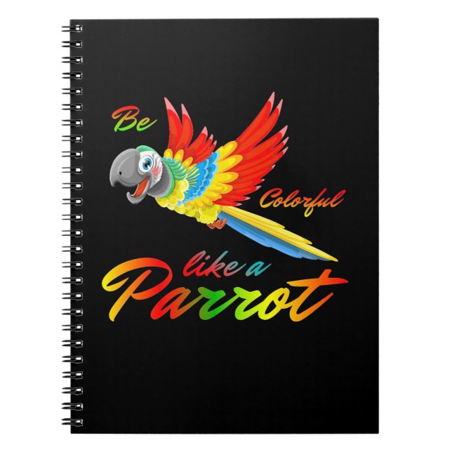 Carnet Soyez Coloré Comme Un Perroquet (Devant)