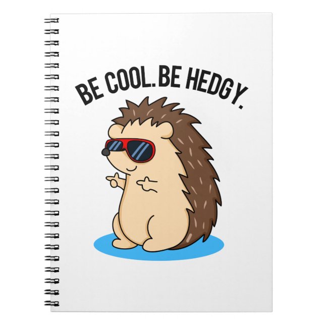 Carnet Soyez Cool Soyez Hedgy Drôle Pun de Marmotte  (Devant)