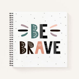 Carnet Soyez courageux