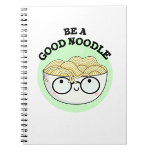 Carnet Soyez Un Bon Noodle Bol Drôle De Noodle Pun