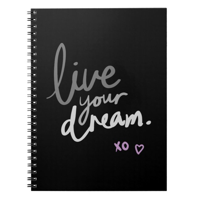 Carnet Spiral Noir - "LiveYourDream." Journal (Devant)