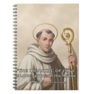 Carnet St. Bernard de Clairvaux Mesure de l'Amour Catholi