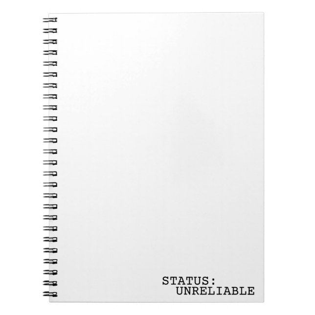Carnet Status Unreliable Minimalist Typographic Spiral  (Devant)