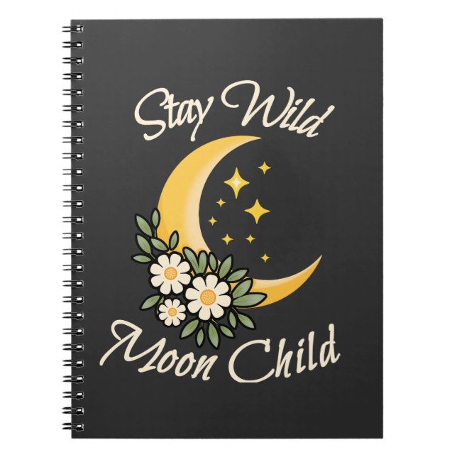 Carnet Stay Wild Moon Child | Boho Crescent Moon with Dai (Devant)