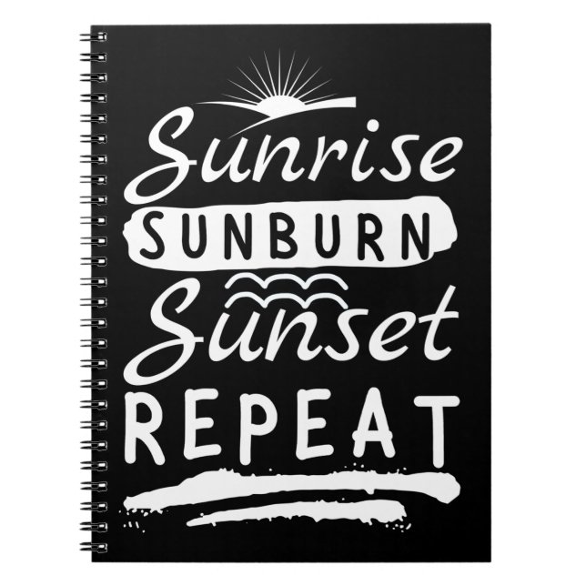 Carnet Sunrise Sunburn Sunset Repeat Summer Beach (Devant)