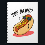Carnet Sup Dawg Funny Hot Dog Pun<br><div class="desc">Sup Dawg Funny Hot Dog Pun présente un cool à l'allure mignonne dans ses lunettes de soleil en vous saluant avec un sup dawg. Funny Pun cadeau pour la famille et les amis qui aiment les puns hot dog.</div>