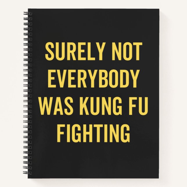 Carnet Sûrement pas tout le monde faisait du Kung Fu (Devant)