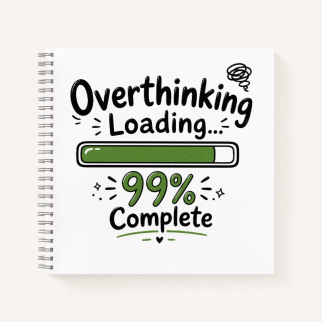 Carnet Surpensée Chargement 99% Terminé Citation Drôle (Devant)