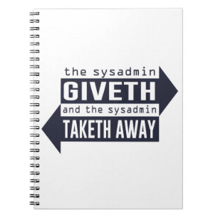 Carnet Sysadmin Giveth et Taketh loin