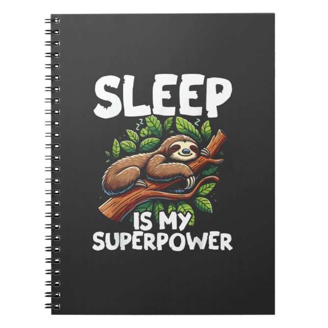 Carnet T-shirt de paresseux Superpuissance est mon sommei (Devant)