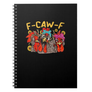 Carnet T-shirt F-Caw-F Poulet Hommes Femmes Drôle F-Caw-F