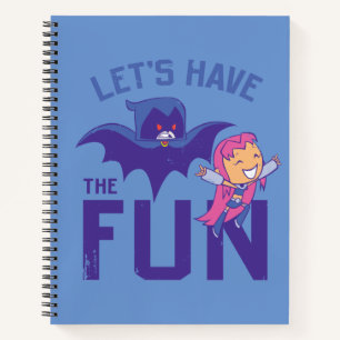 Carnet Teen Titans Go!   Starfire & Raven "Amusez-vous"