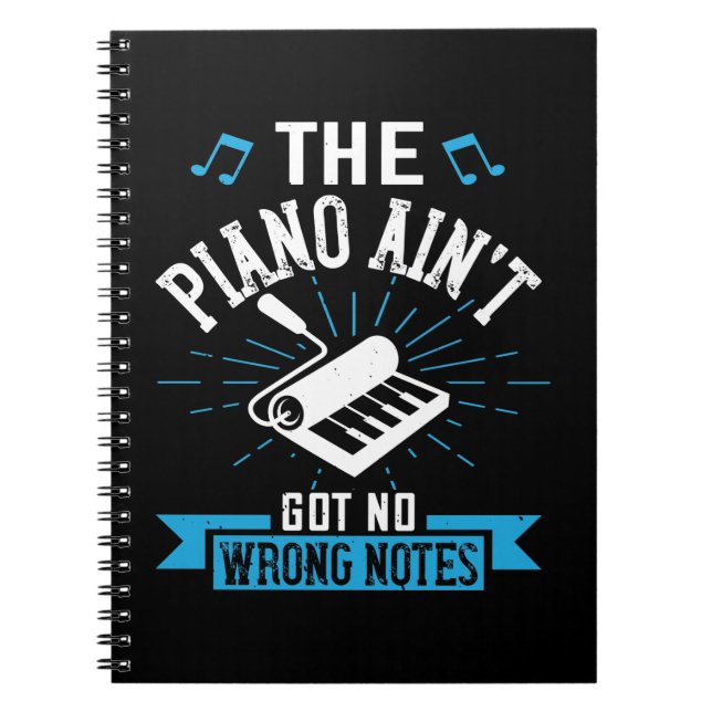 Carnet The Piano Ain'T Got No Wrong Notes 02 (Devant)