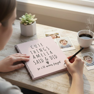 Carnet Things My Kids Say Funny Childhood Memories Quotes