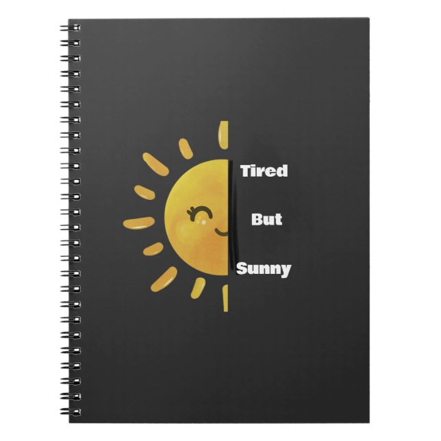 Carnet Tired but Sunny ☀️ | Funny Summer Burnout  (Devant)