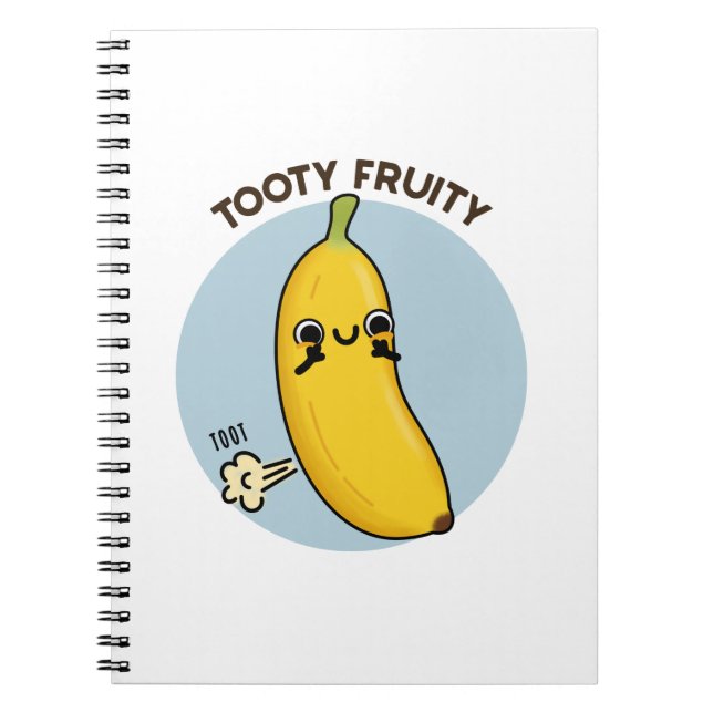Carnet Tooty Fruity Funny Banana Fruit Pun  (Devant)