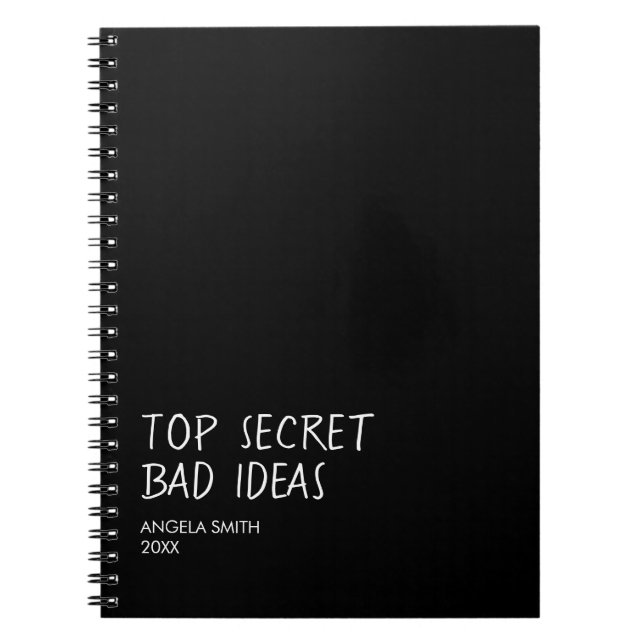 Carnet Top Secret Bad Ideas Notebook – Funny Dark Humor  (Devant)