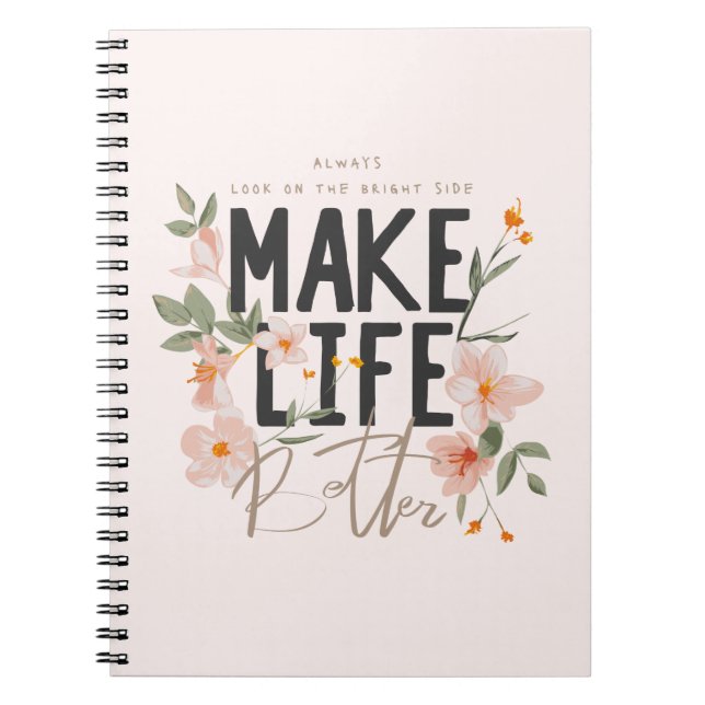 Carnet Toujours regarder du côté lumineux (Devant)