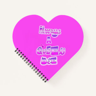 Carnet Toujours une reine abeille chaud coeur rose