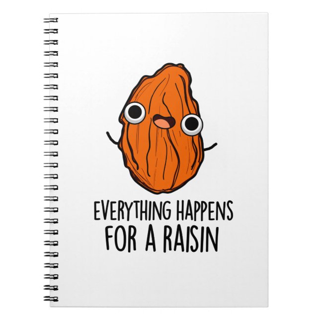 Carnet Tout Arrive Pour Une Raisin Drôle de Pun de Nourri (Devant)