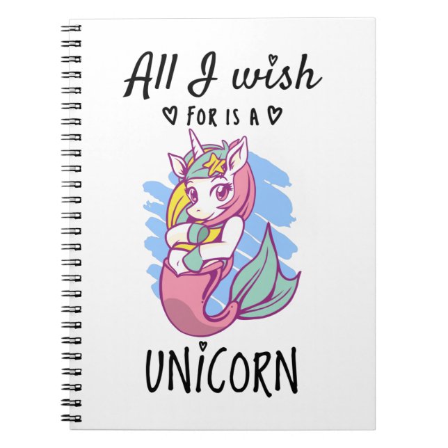 Carnet Tout ce que je souhaite est une Licorne (Devant)