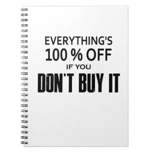 Carnet Tout est 100% moins cher si vous ne l'achetez pas